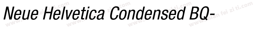 Neue Helvetica Condensed BQ字体转换